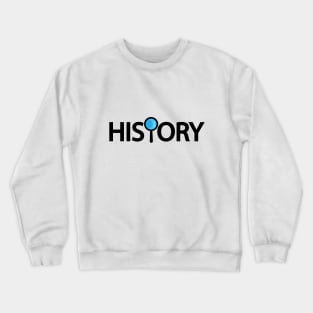 Study history artistic design Crewneck Sweatshirt